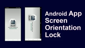 Screen Orientation Lock of Android App using Cordova Plugin