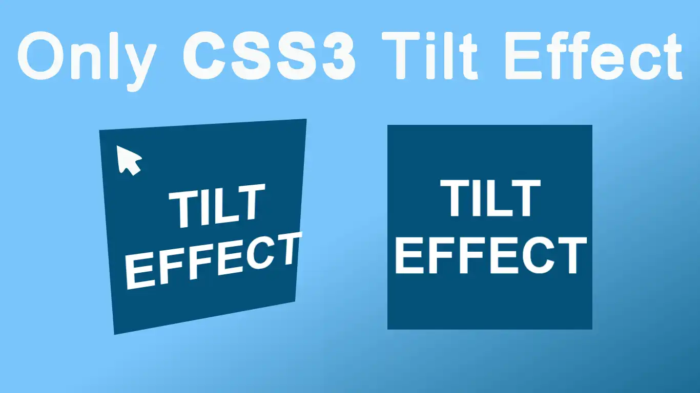 CSS3 Tilt Hover Effect