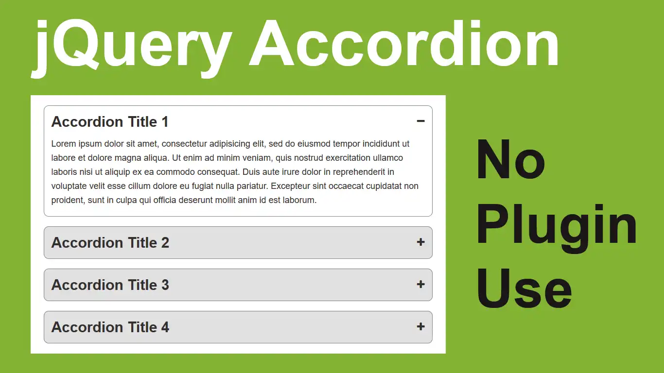 Create Accordion using HTML CSS and  jQuery