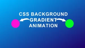 How to create CSS background gradient animation
