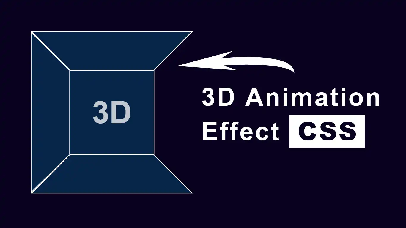 CSS 3D Cube Animation Effect | Create Animated 3D Cube with CSS