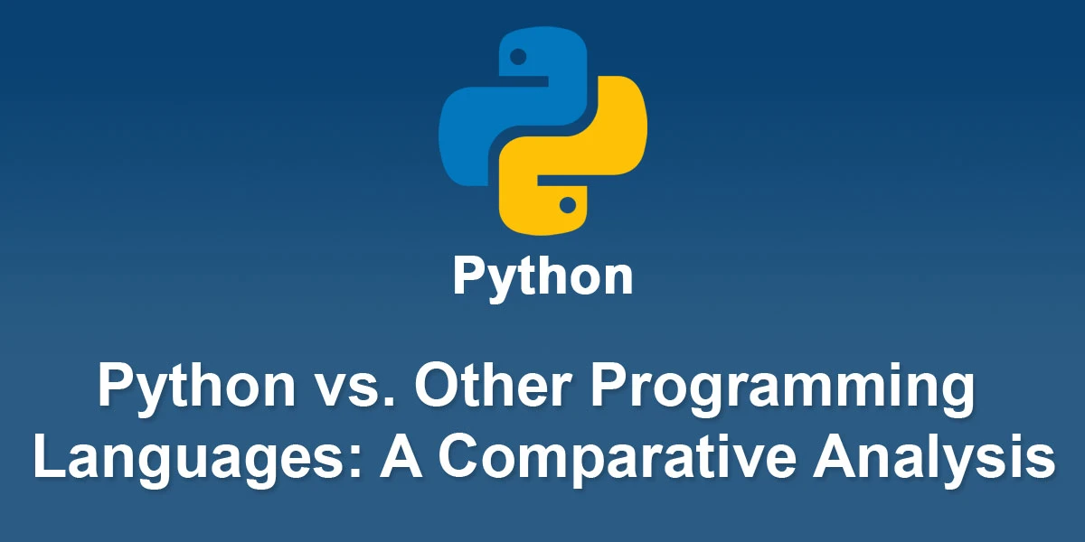 Python-vs-Other-Programming-Languages-A-Comparative-Analysis